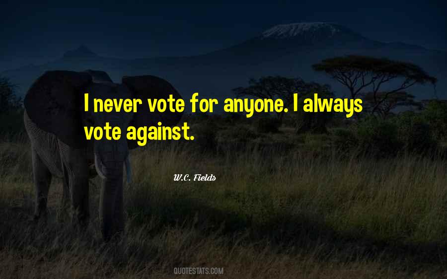 Vote For Quotes #906200