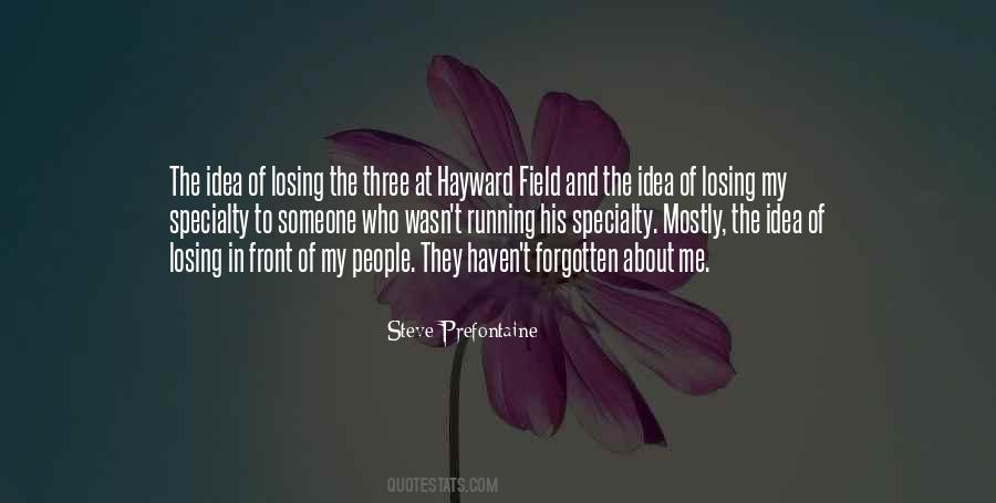 Forgotten Someone Quotes #1568282