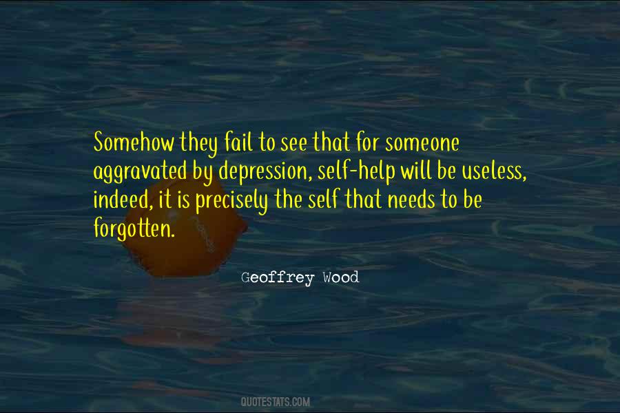 Forgotten Someone Quotes #1711409