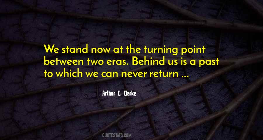 Past Is Behind Quotes #1253055