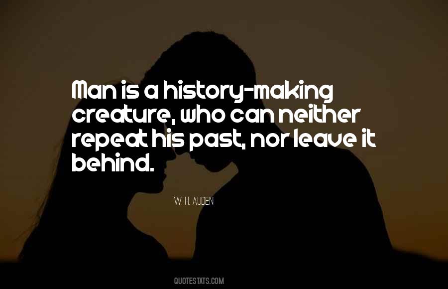 Past Is Behind Quotes #1428164