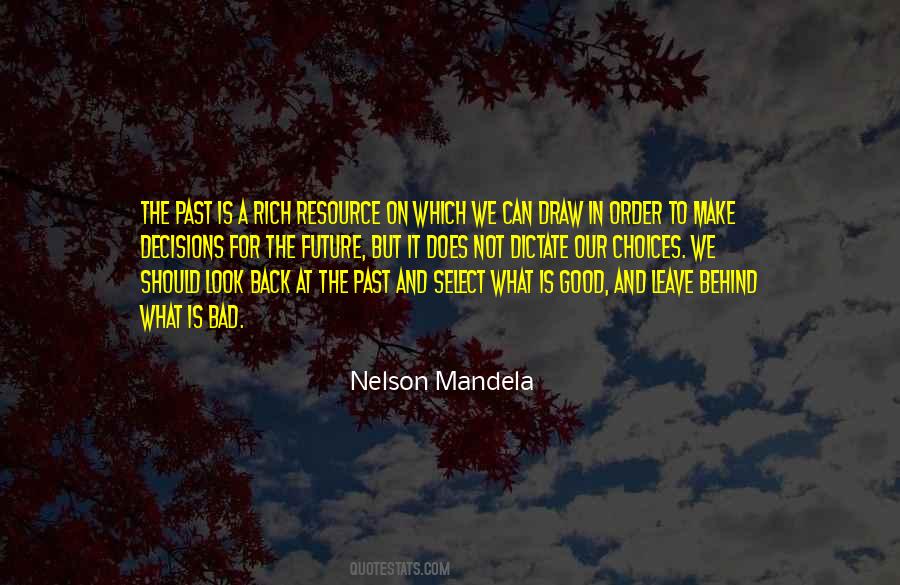 Past Is Behind Quotes #1451417