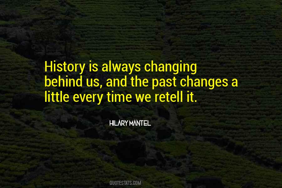 Past Is Behind Quotes #1543067