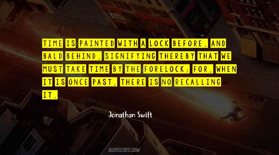 Past Is Behind Quotes #1790143