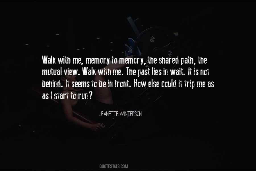Past Is Behind Quotes #243146