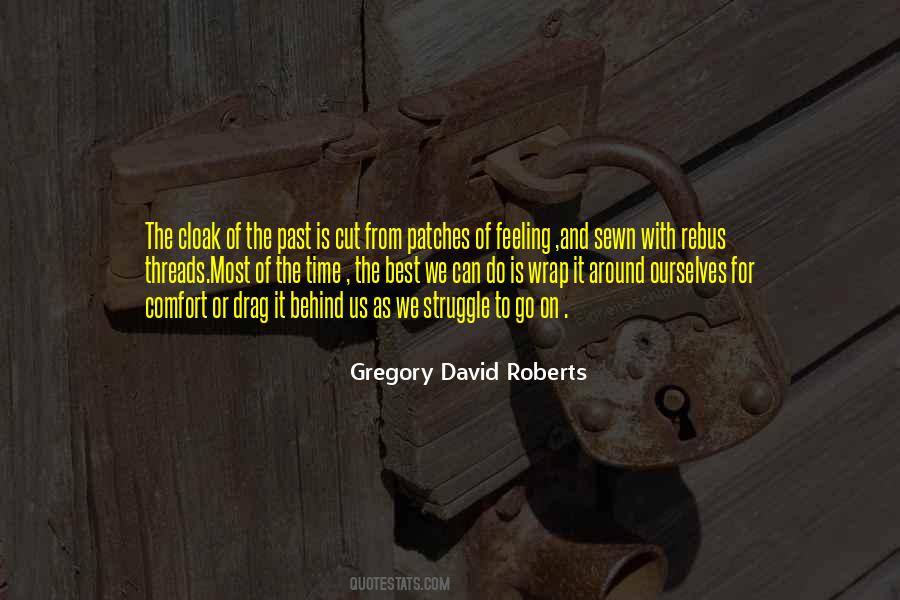 Past Is Behind Quotes #540967