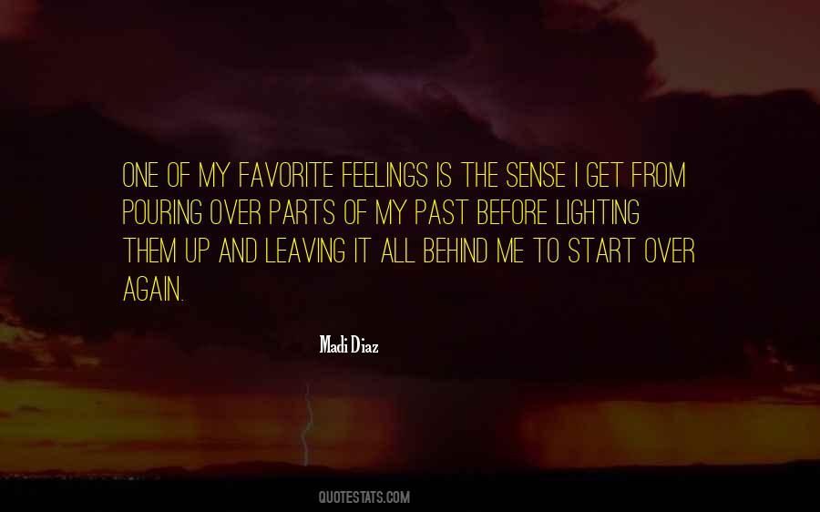 Past Is Behind Quotes #556705