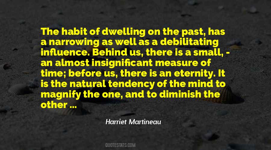 Past Is Behind Quotes #652345