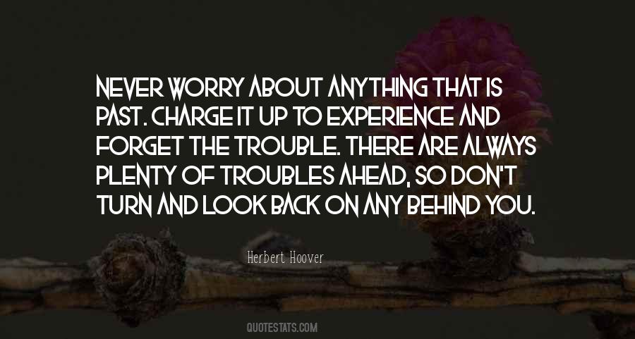 Past Is Behind Quotes #83696