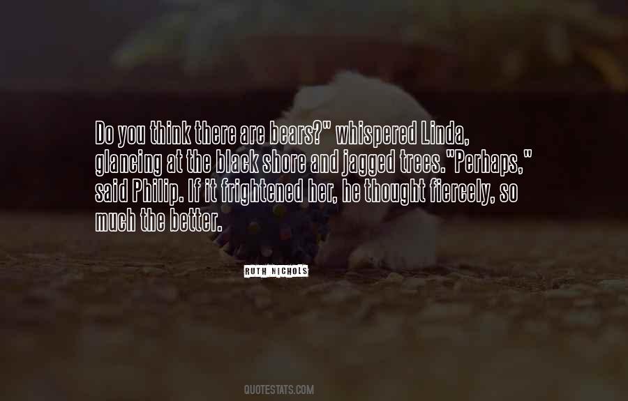 If You Think You Are Better Quotes #368030