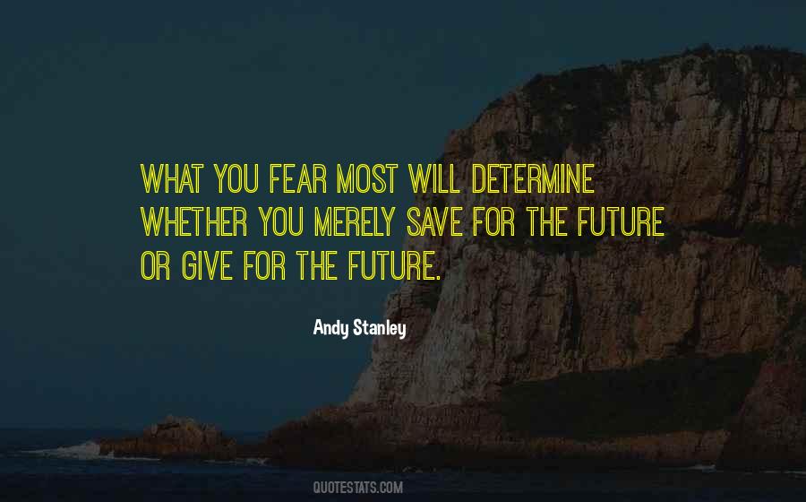 Save For The Future Quotes #674426