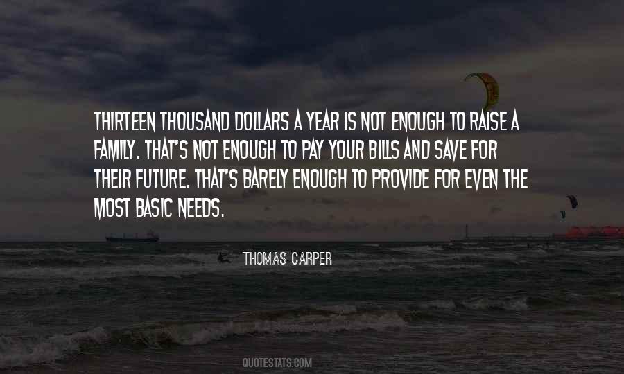 Save For The Future Quotes #715877