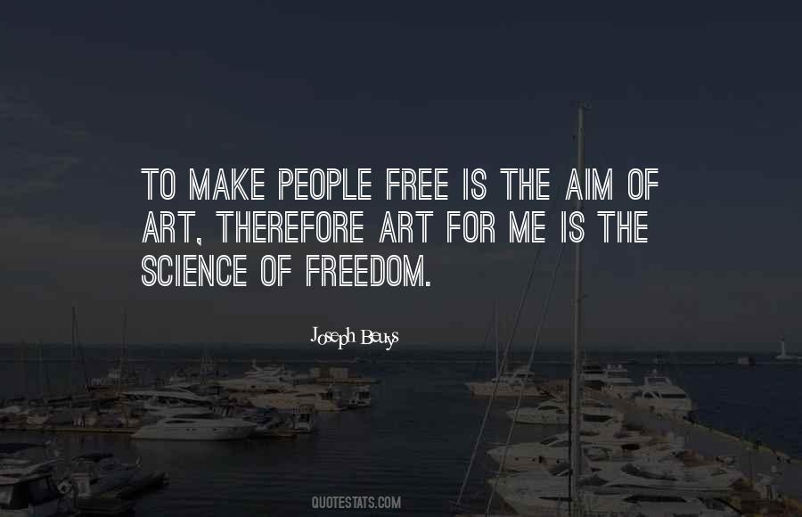 Freedom Art Quotes #347297