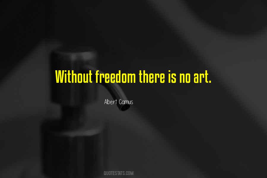 Freedom Art Quotes #394580