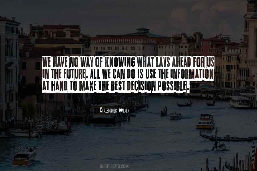 Best Decision Quotes #1311100