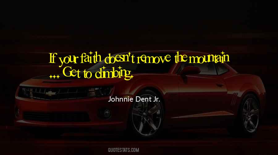 Getting Your Dreams Quotes #1799558