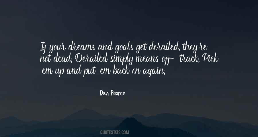 Getting Your Dreams Quotes #454677