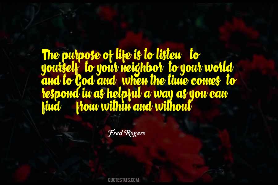 When You Find Your Purpose Quotes #409442