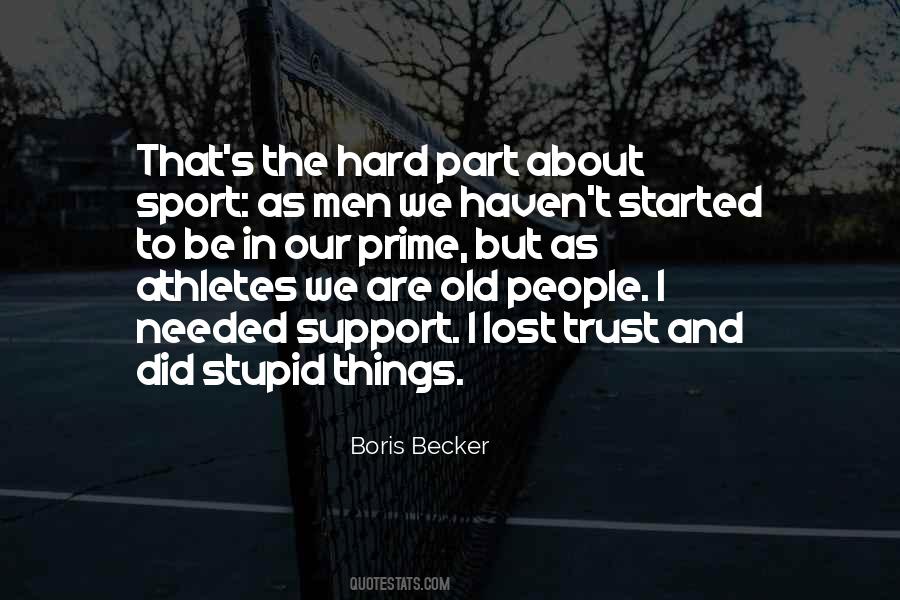 Stupid Sport Quotes #1442513