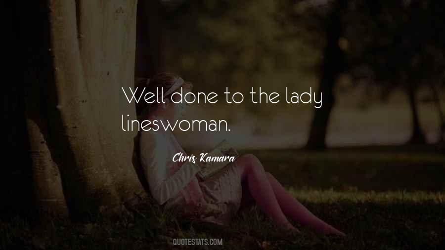 The Lady Quotes #1833915