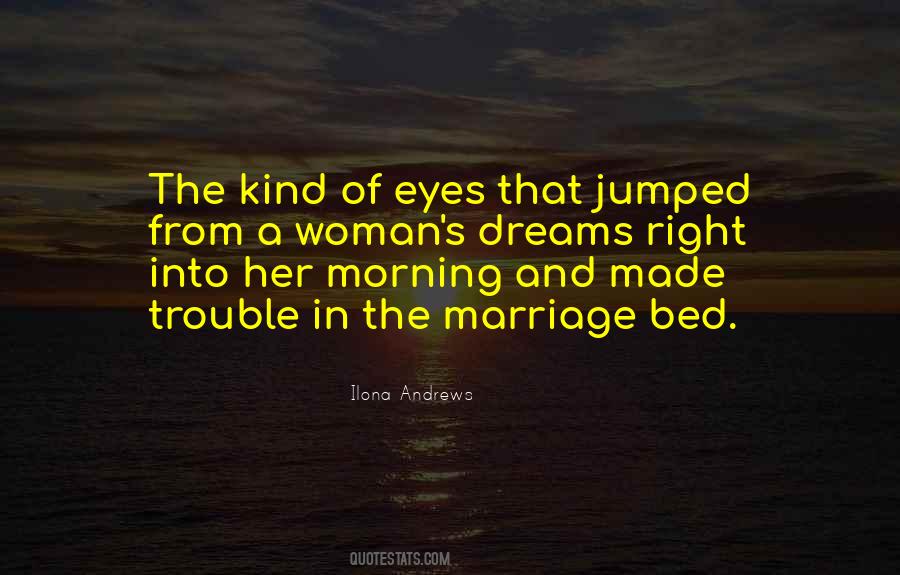 Woman Of My Dreams Quotes #713961