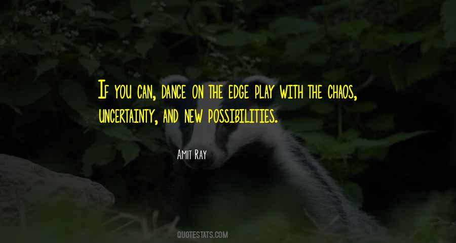 When You Come To The Edge Quotes #95314