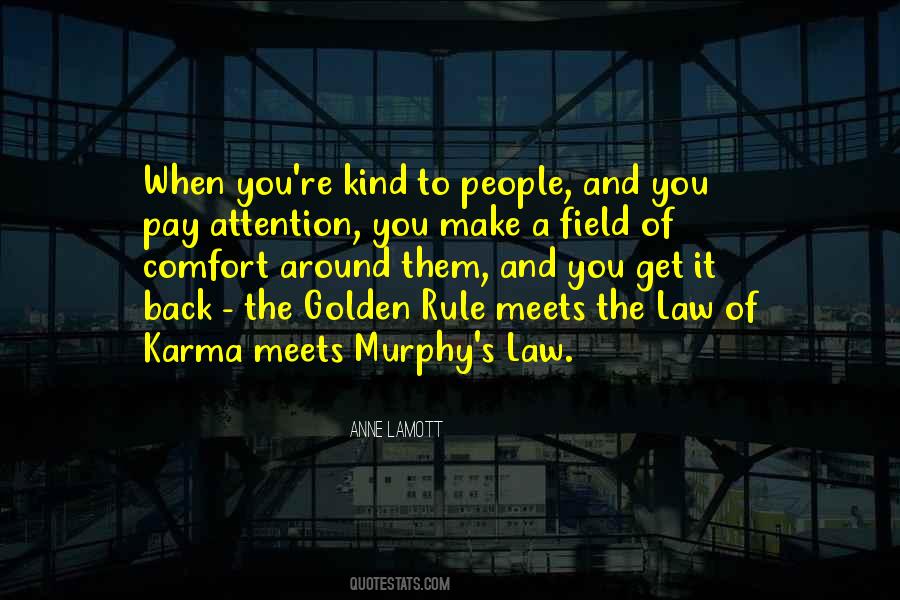 Karma Comes Around Quotes #215719