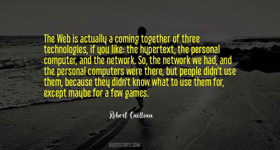 The Network Is The Computer Quotes #982923