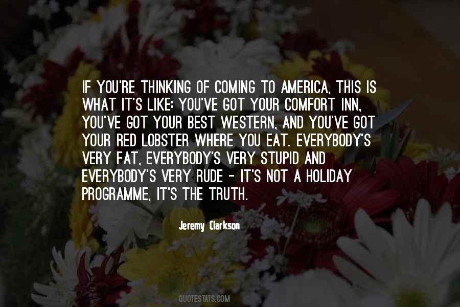 Everybody Wants To Eat Quotes #1857878
