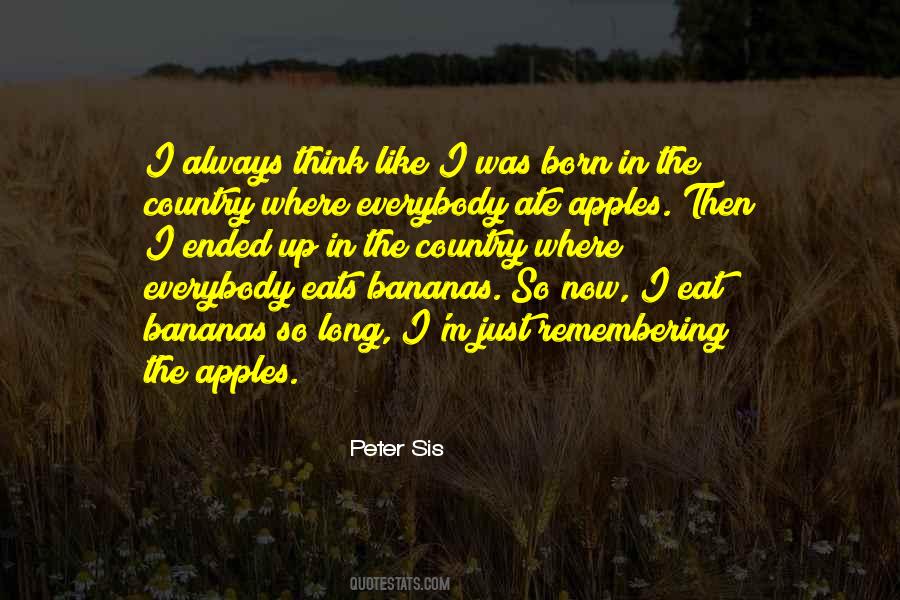 Everybody Wants To Eat Quotes #527307