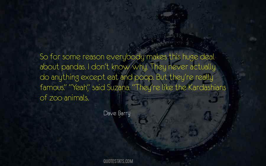 Everybody Wants To Eat Quotes #984247