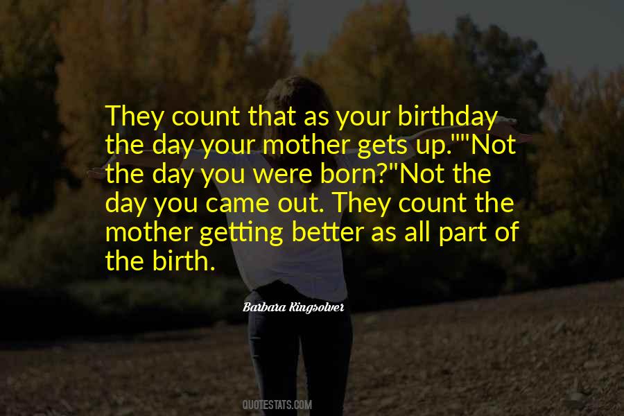 Getting Better Day By Day Quotes #1370599