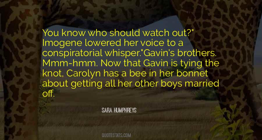 Bee In My Bonnet Quotes #1723556