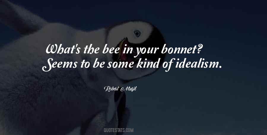 Bee In My Bonnet Quotes #182681