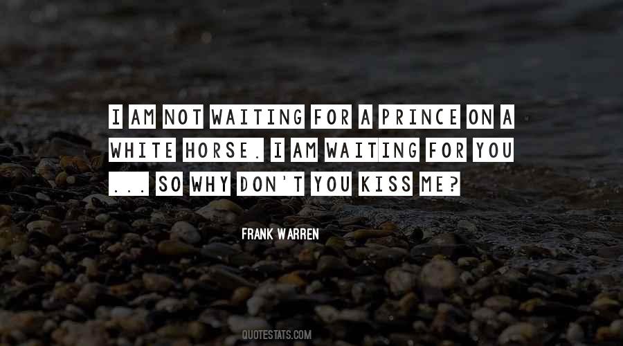 Waiting For Prince Quotes #284244