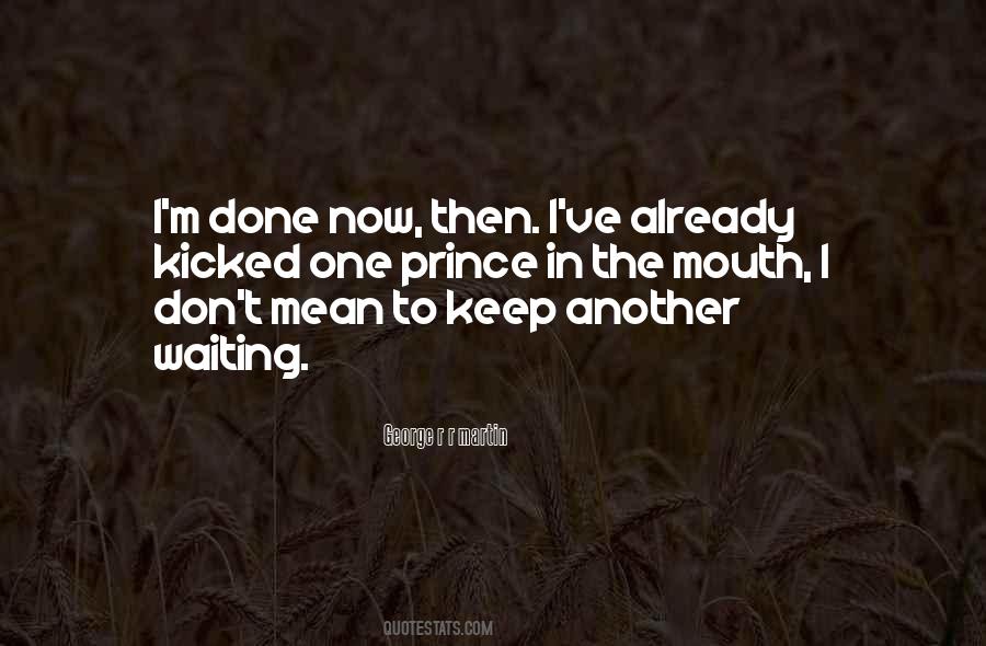 Waiting For Prince Quotes #82746