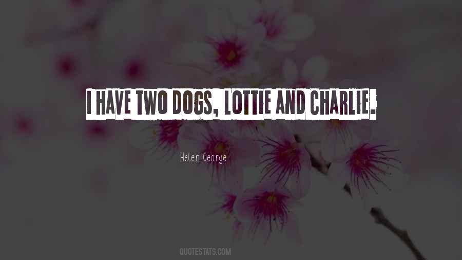 Dogs Have Quotes #11831