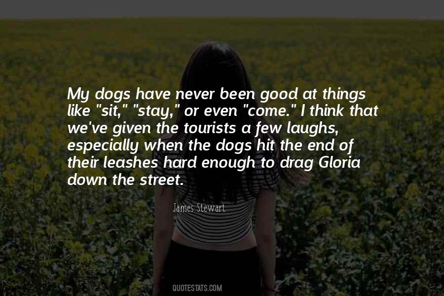 Dogs Have Quotes #1450795