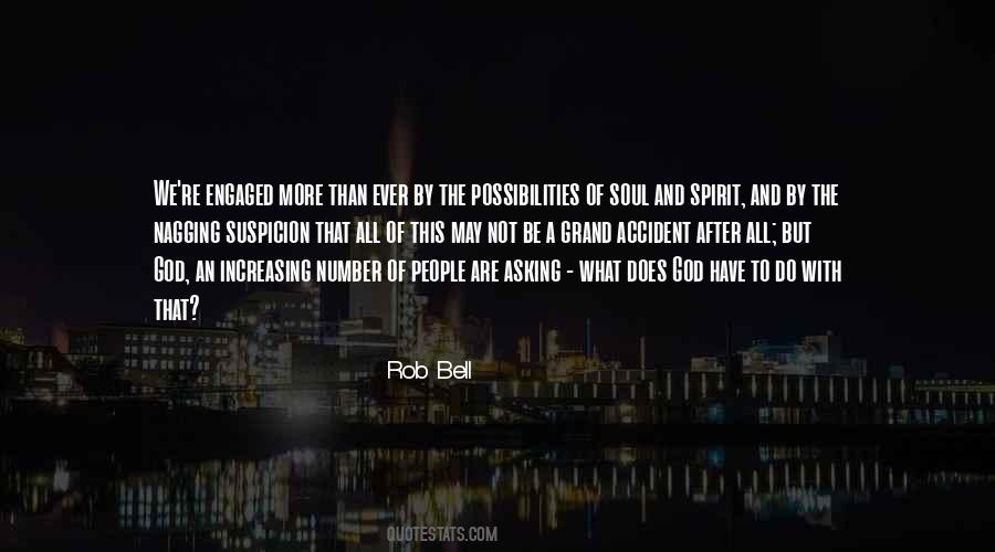 Spirit Of The Soul Quotes #366555
