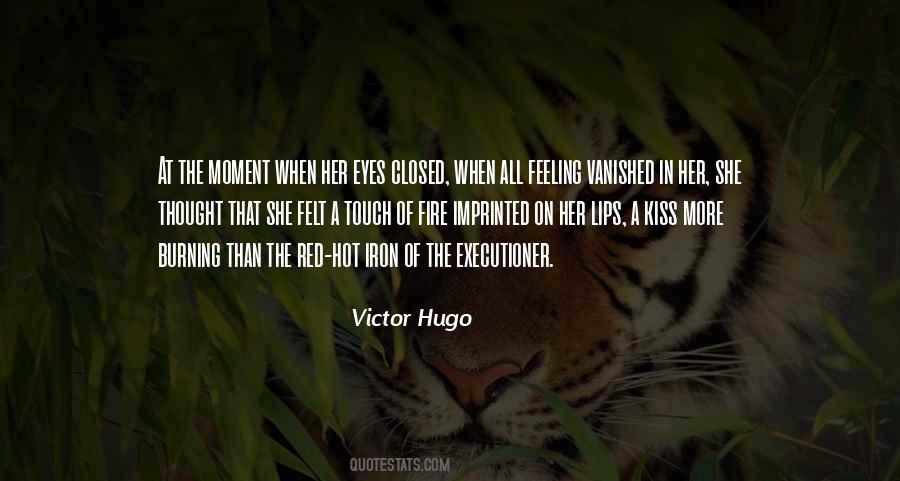 Burning Eyes Quotes #1649333