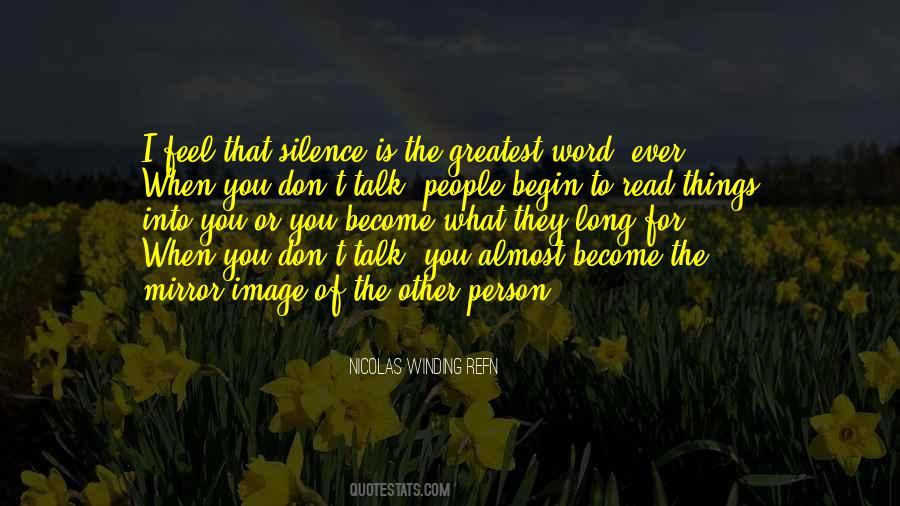 When I Talk To You I Feel Quotes #106266