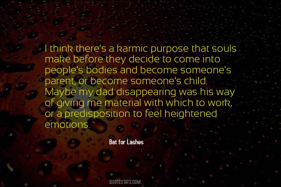 Quotes About Bodies And Souls #1605957