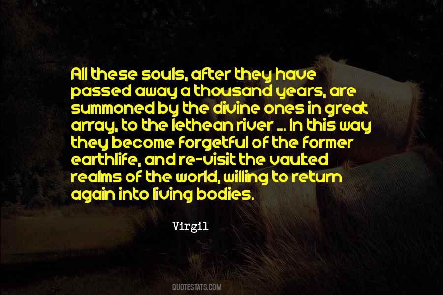 Quotes About Bodies And Souls #554151