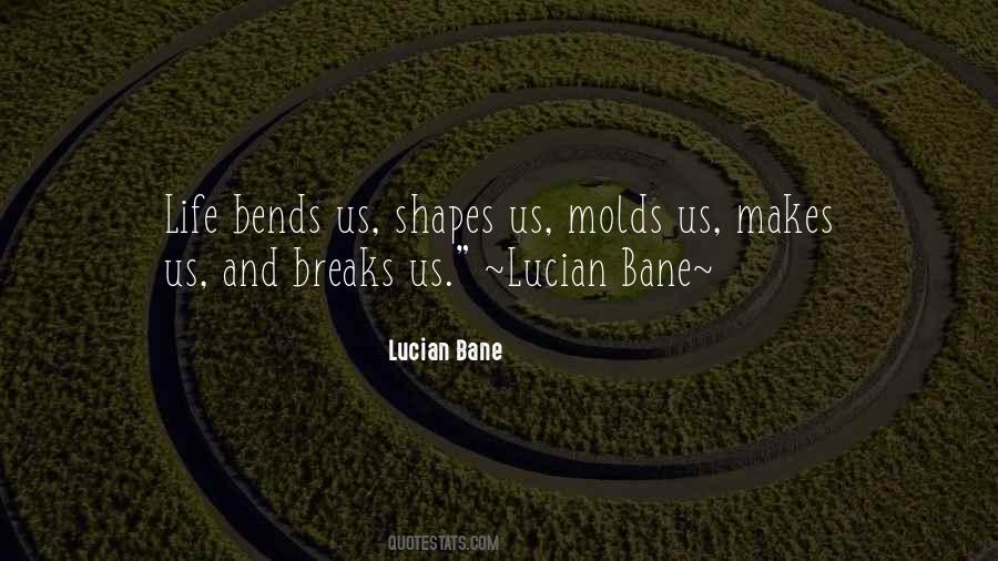 Bane Of My Life Quotes #1144363