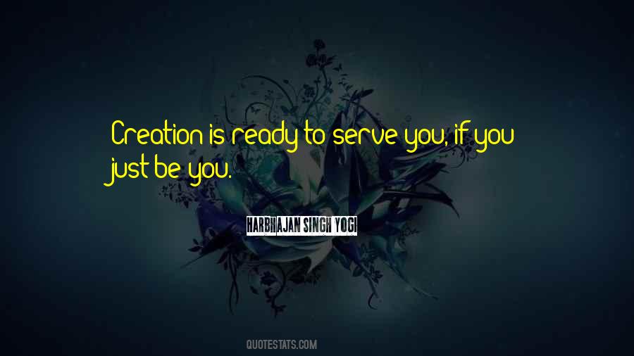 Ready To Serve Quotes #448186