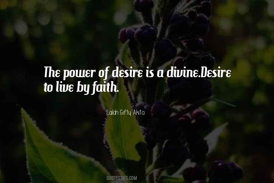 Power Of Desire Quotes #461536