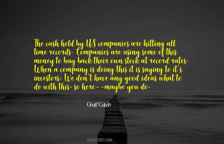 Quotes About Good Companies #65008