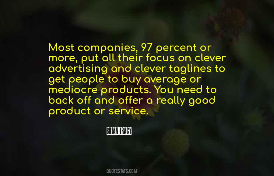 Quotes About Good Companies #761802