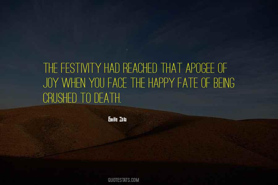 Quotes About Being Happy Outside #76792