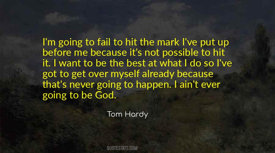 Quotes About Being Possible #1117134